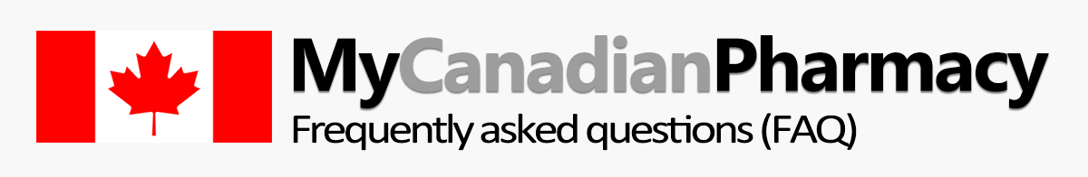 My Canadian Pharmacy: Frequent Questions